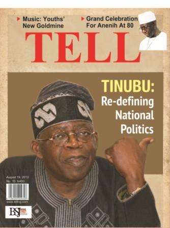 Tinubu: Re-defining National Politics