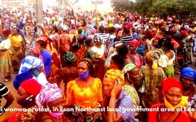 Uromi women protest, in Esan Northeast local government area of Edo State Photo