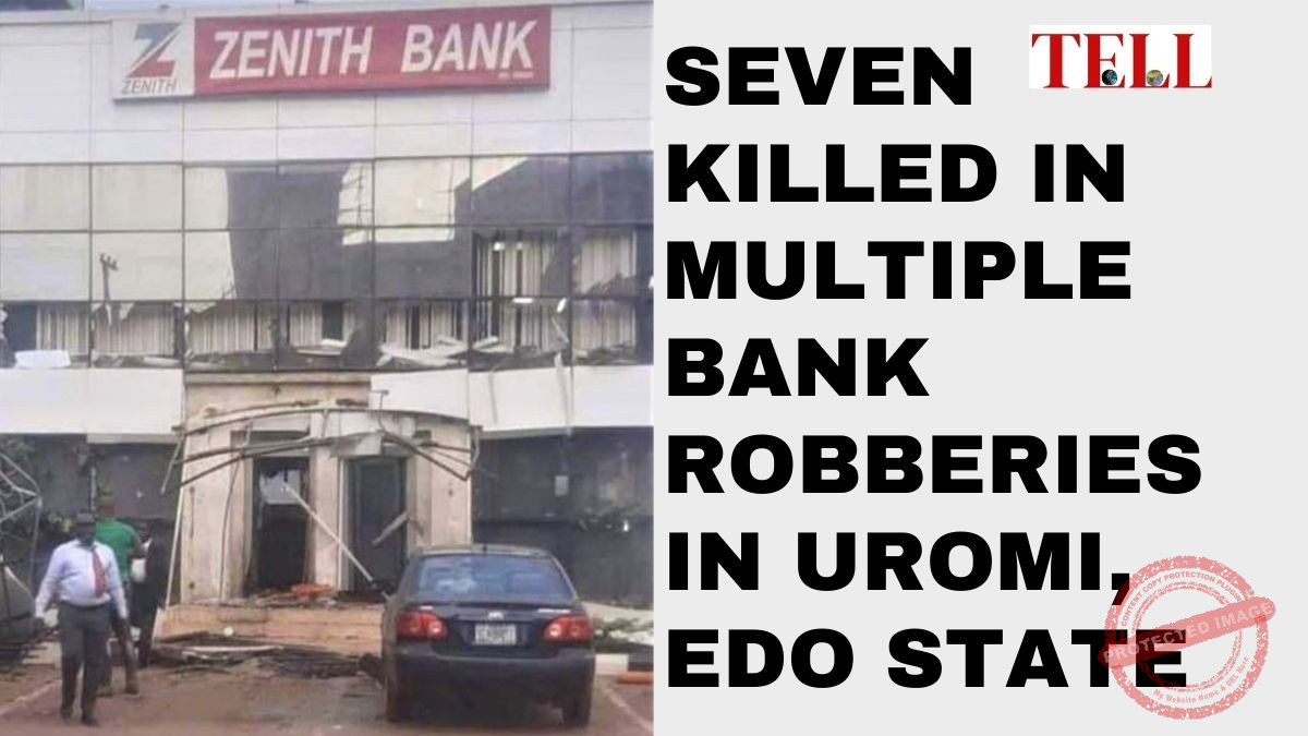 Seven Killed in Multiple Bank Robberies in Uromi, Edo State
