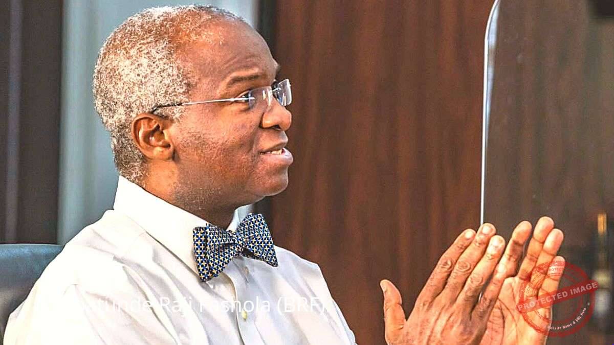 Babatunde Raji Fashola (BRF).