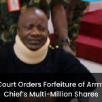 Court Orders Forfeiture of ₦246m Shares